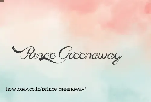 Prince Greenaway