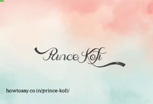 Prince Kofi