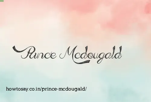 Prince Mcdougald