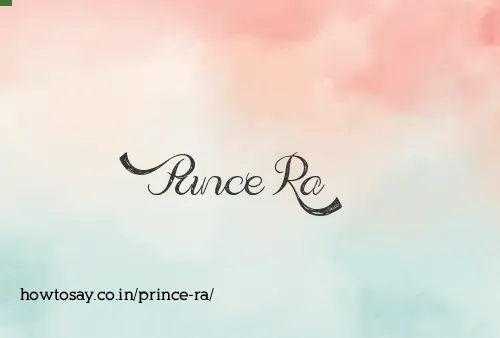 Prince Ra