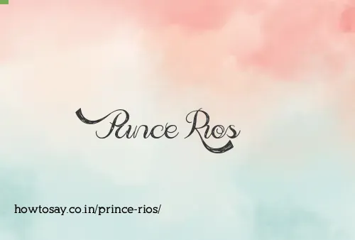 Prince Rios