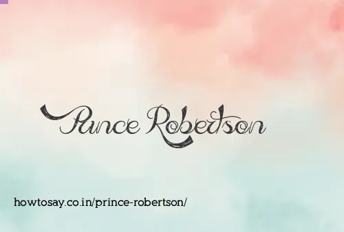Prince Robertson