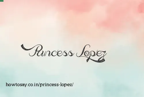 Princess Lopez