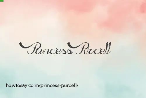Princess Purcell