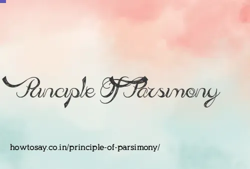 Principle Of Parsimony