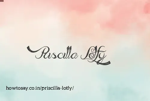 Priscilla Lotfy