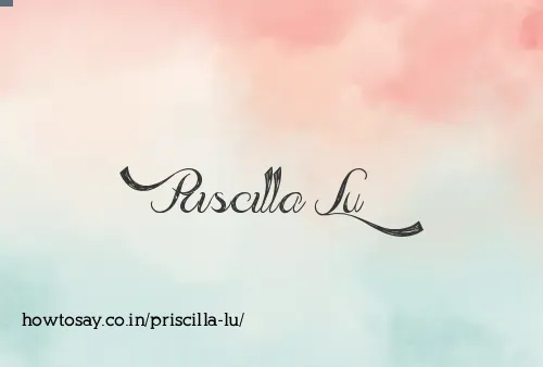 Priscilla Lu