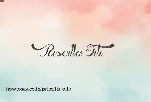 Priscilla Oili