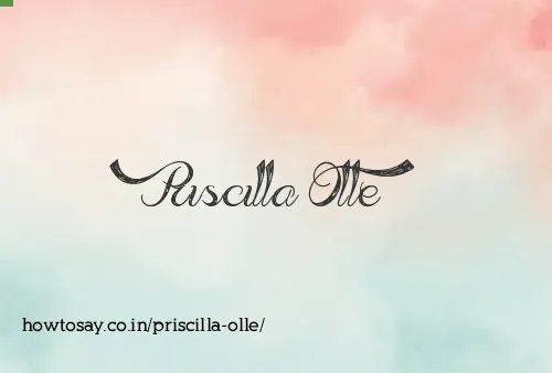 Priscilla Olle