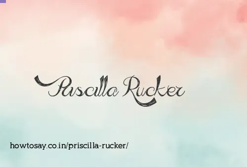 Priscilla Rucker