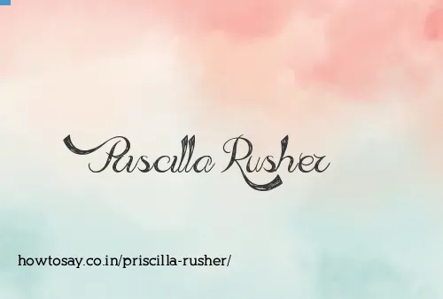 Priscilla Rusher