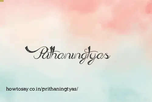 Prithaningtyas