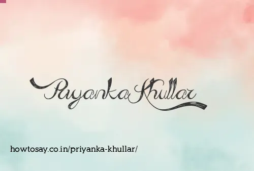 Priyanka Khullar