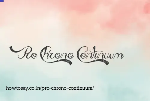 Pro Chrono Continuum