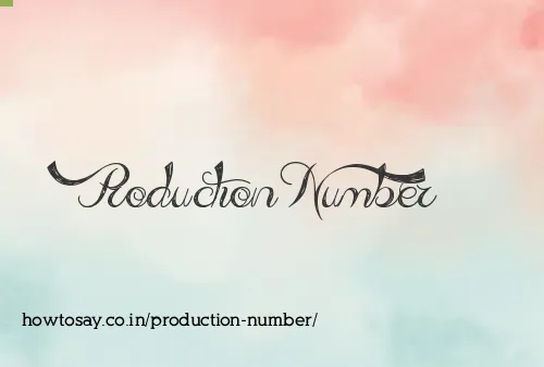Production Number