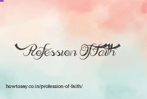 Profession Of Faith