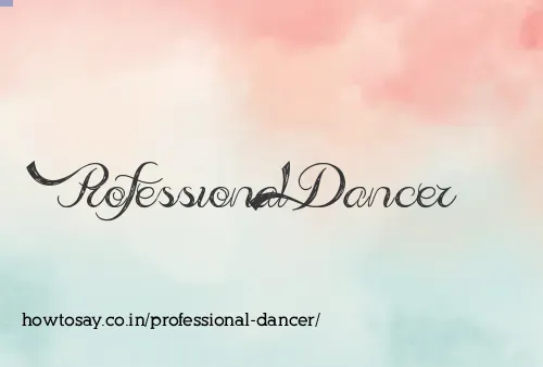Professional Dancer