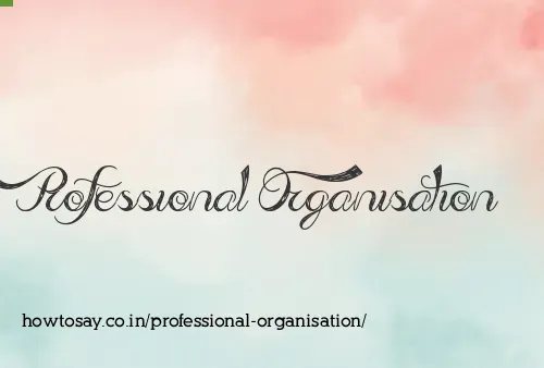 Professional Organisation