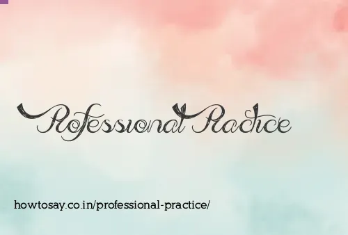 Professional Practice