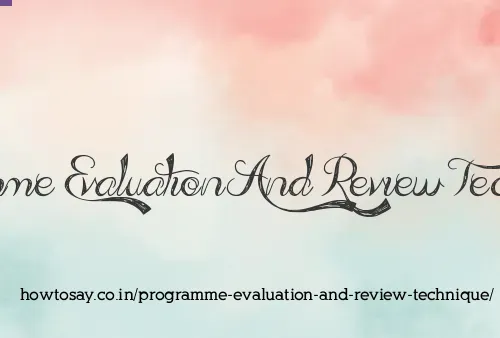 Programme Evaluation And Review Technique