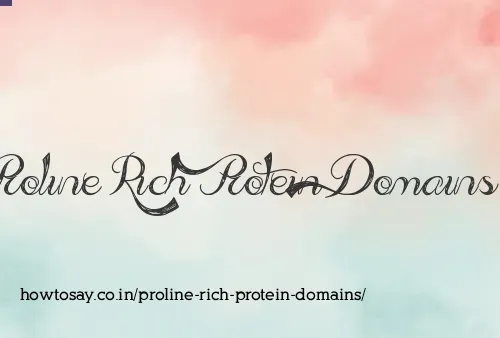 Proline Rich Protein Domains