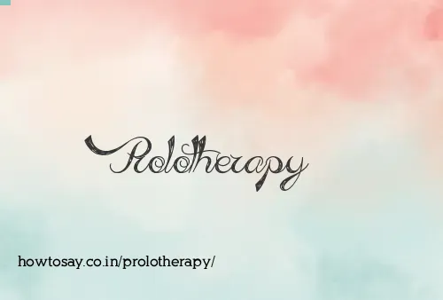 Prolotherapy
