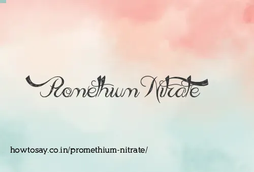 Promethium Nitrate