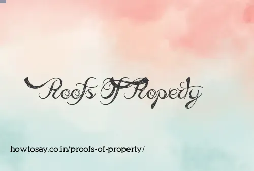 Proofs Of Property
