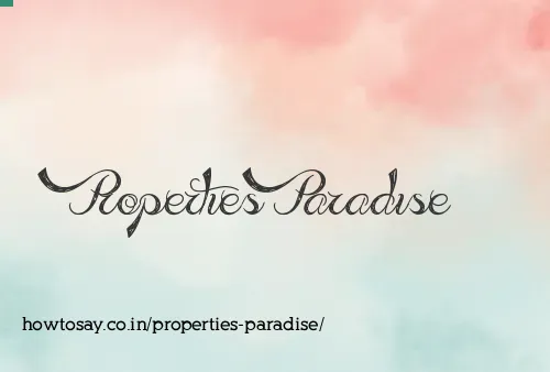 Properties Paradise