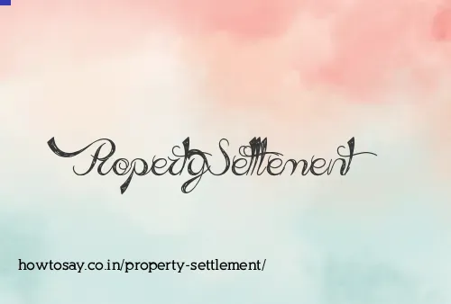 Property Settlement