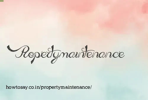 Propertymaintenance