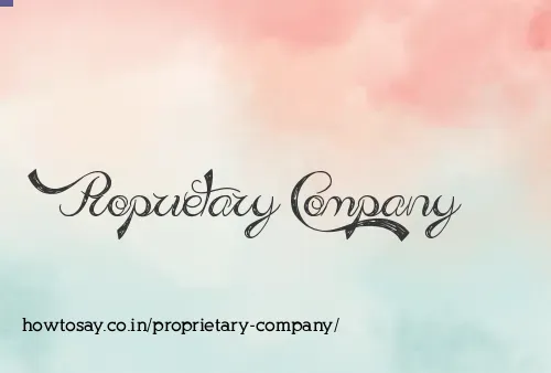 Proprietary Company