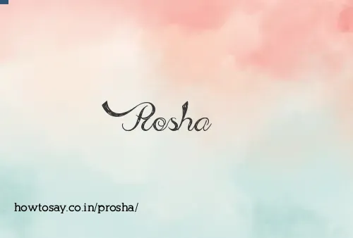 Prosha