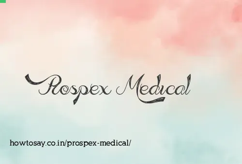 Prospex Medical