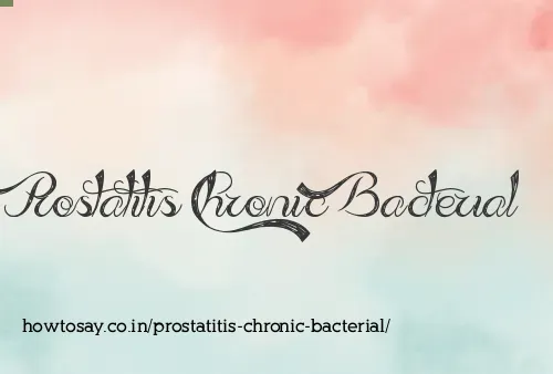Prostatitis Chronic Bacterial