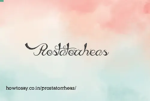 Prostatorrheas