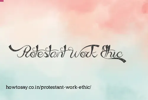 Protestant Work Ethic