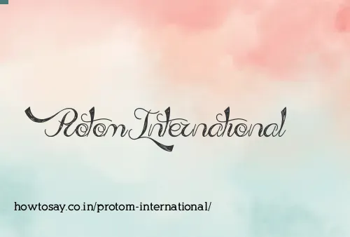 Protom International