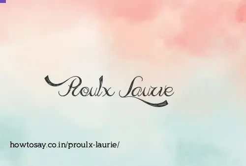Proulx Laurie