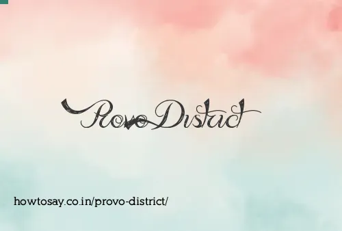 Provo District