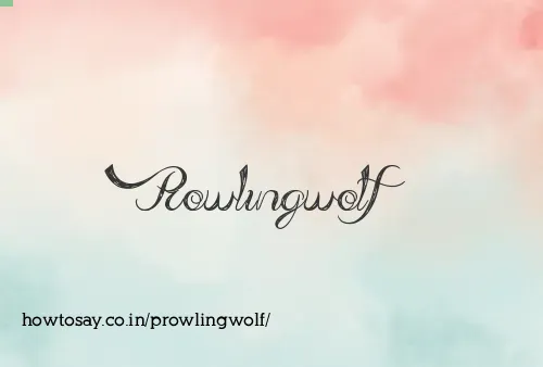 Prowlingwolf