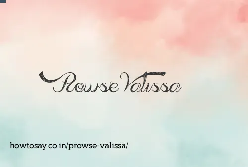 Prowse Valissa