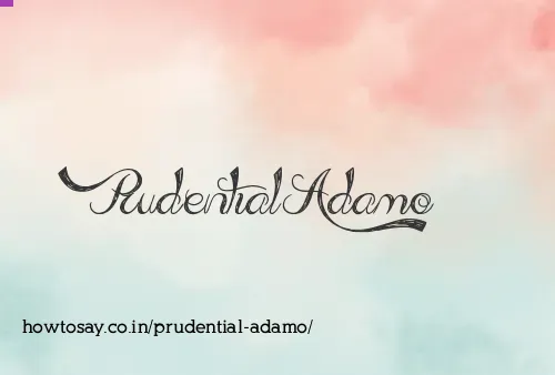 Prudential Adamo