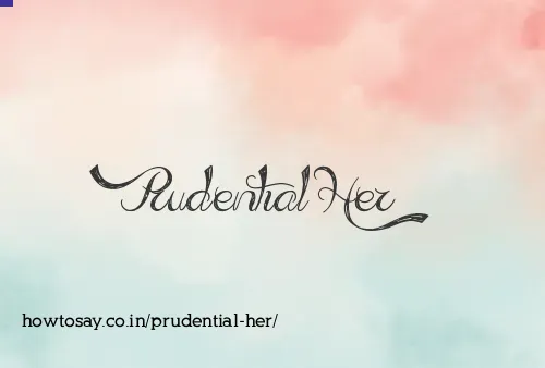 Prudential Her