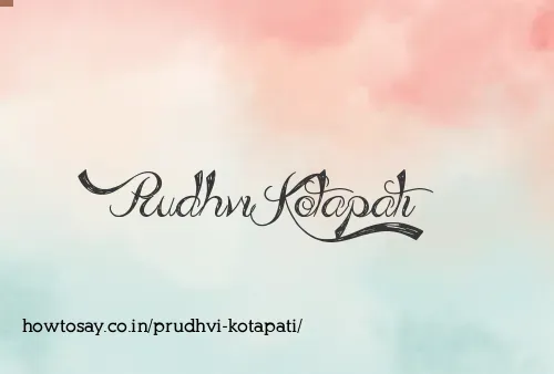 Prudhvi Kotapati