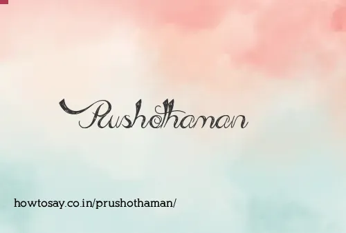 Prushothaman