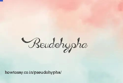 Pseudohypha