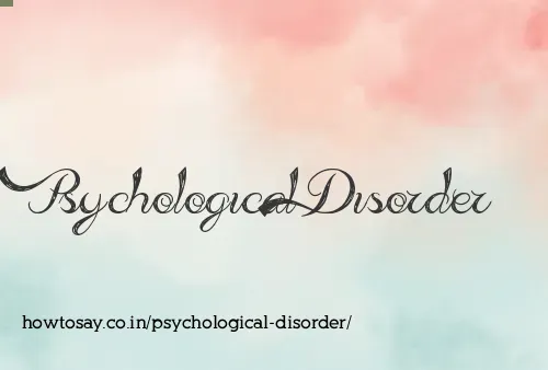 Psychological Disorder