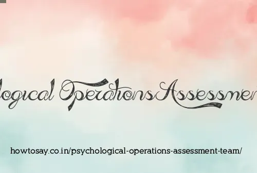 Psychological Operations Assessment Team