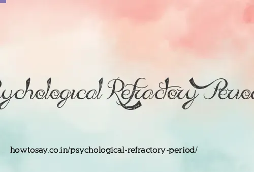 Psychological Refractory Period